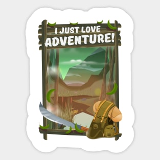 I Just Love Adventure! Sticker